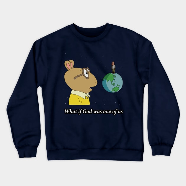 What if God Crewneck Sweatshirt by SketcheadEvan